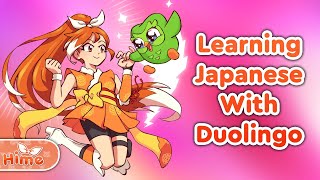 【Learning Japanese】Let's learn Japanese with Duolingo! | Crunchyroll-Hime