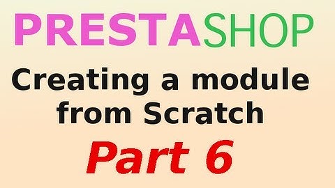 PrestaShop 1.4 (Creating a module from scratch) Part 6 Creating and destroying tables