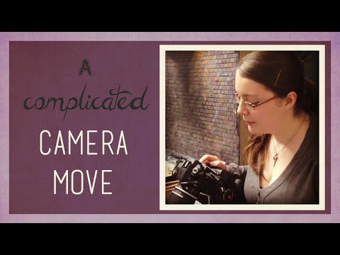 Camera Moves