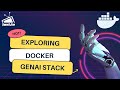 A Closer Look at the Docker GenAI Stack