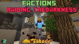 Minecraft - Cuboss Factions // Raiding TheDarkness!
