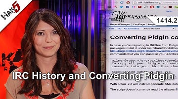 IRC History and Converting Pidgin, Hak5 1414.2 - Hack Across America 2013