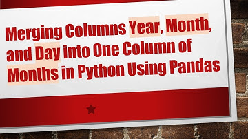 Merging Columns Year, Month, and Day into One Column of Months in Python Using Pandas