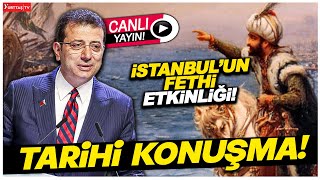 Ekrem İmamoğlu 'İstanbul'un Kurtuluşu' Etkiliğinde Konuşuyor!