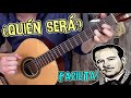 Como tocar QUIEN SERÁ de PEDRO INFANTE en GUITARRA (5 acordes) (Con intro)