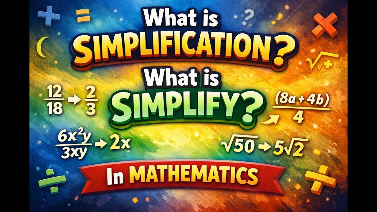 What is Simplify ? What is Simplication ? What is BODMAS ? Math Study ...