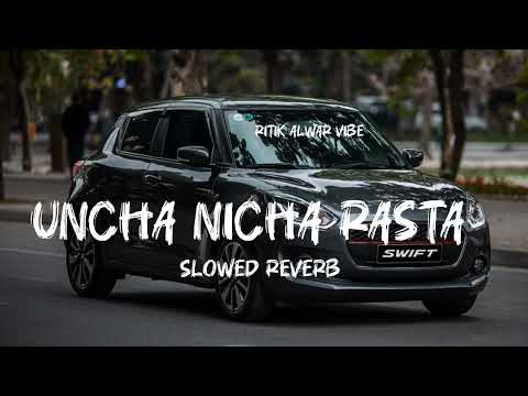 Uncha nicha rasta | New Haryanvi Song | Slowed Reverb Song | Raj mawar | Lofi Song 2025 | 