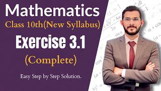 10th Class Math || Exercise 3.1 Complete Solution New Book - exercise 3.1 class 10