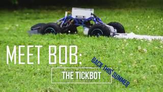 The ‘TickBot’ Takes the Bite out of Bugs screenshot 1