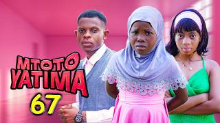 MTOTO YATIMA { 67 } 