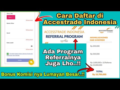 Cara Daftar di Accestrade Indonesia || Tutorial Jadi Publisher & Bonus Program Referral Accestrade