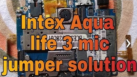[SOLVED] Intex Aqua Life 3 Mic | With Jumper | Intex Internal Mic Fix | Mic Repair | Intex| micromax