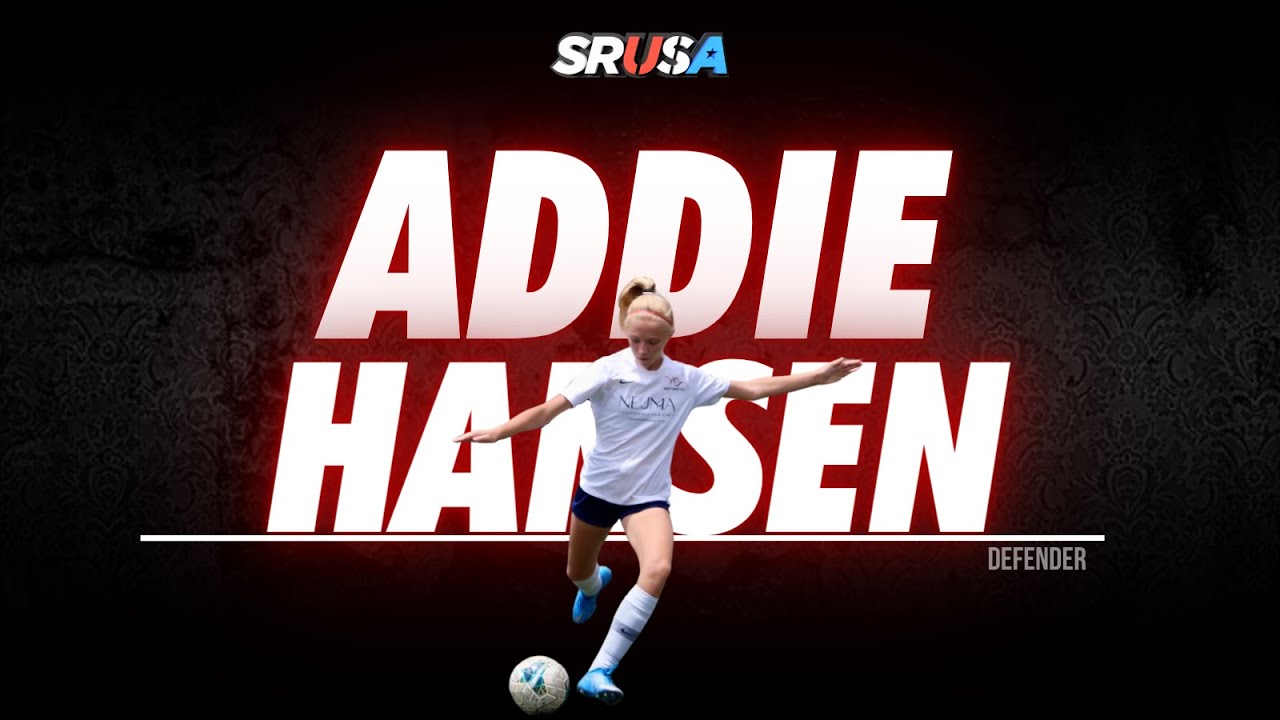 Addie Hansen - Defender - Class of 2026 - YouTube