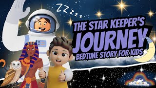 Details The Star Keeper’s Journey – A Magical Bedtime Story for Kids 🌌✨ Guide