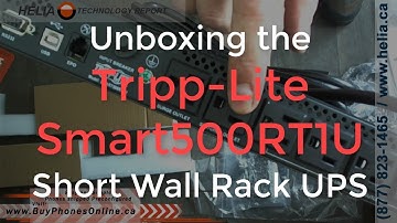Unboxing the Tripplite Smart500RT1U Short 1U Rack UPS