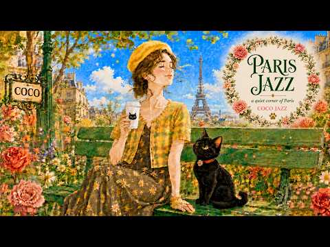 Let the Breeze Carry It All Away ☕ French Café Jazz for Work, Study & Relax