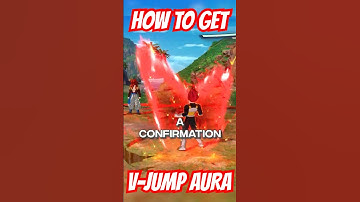 HOW TO UNLOCK THE V-JUMP AURA IN DRAGON BALL SPARKING ZERO!