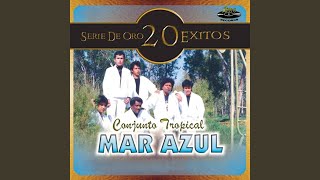 Video thumbnail of "Conjunto Tropical Mar Azul - Yo No Soy de Aquí"