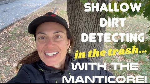 A trashy site highlights the AMAZING TARGET SEPARATION of the MANTICORE and 11”coil!!