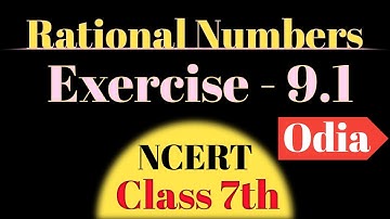 Rational number class 7th exercise 9.1 in Odia|| Rational Numbers 7