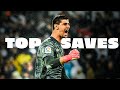 TOP SAVES THIBAUT COURTOIS REAL MADRID 