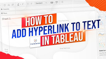 How to add a Hyperlink to Text in Tableau Using Worksheet or Dashboard URL Actions