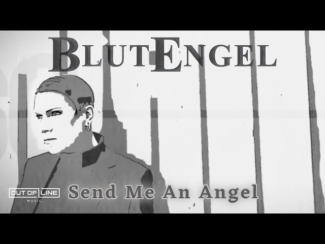 Blutengel - Send Me An Angel