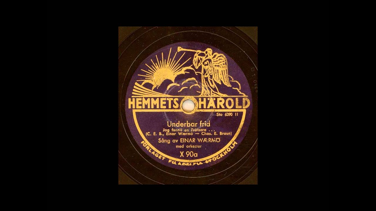 EINAR WAERMÖ - UNDERBAR FRID