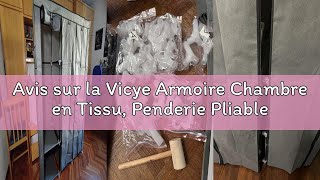 Avis sur la Vicye Armoire Chambre en Tissu, Penderie Pliable avec 2 Tringle à vêtements et 8 Compart