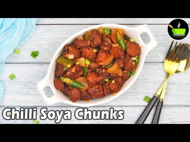 Chilli Soya Chunks Recipe | Chilli Meal Maker | Soya Chilli Recipe| SoyaBean Chilly |Soya Manchurian | She Cooks