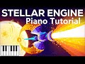 Piano Tutorial - Stellar Engines 「Kurzgesagt & Epic Mountain Music」