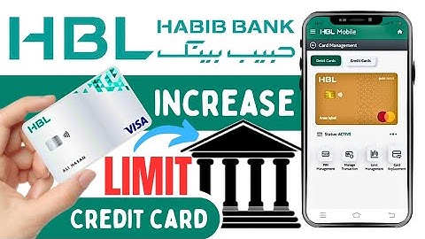 How to Increase Credit Card Limit Using HBL Bank Mobile App