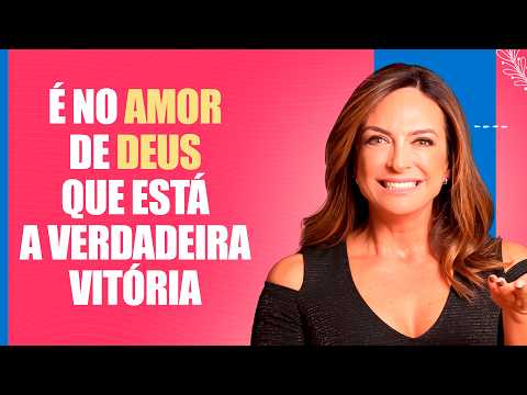 É no amor de Deus que está a verdadeira vitória – Palavra do Dia – 13/04/26