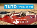 Dji mini 3  tuto premier vol et mise en route