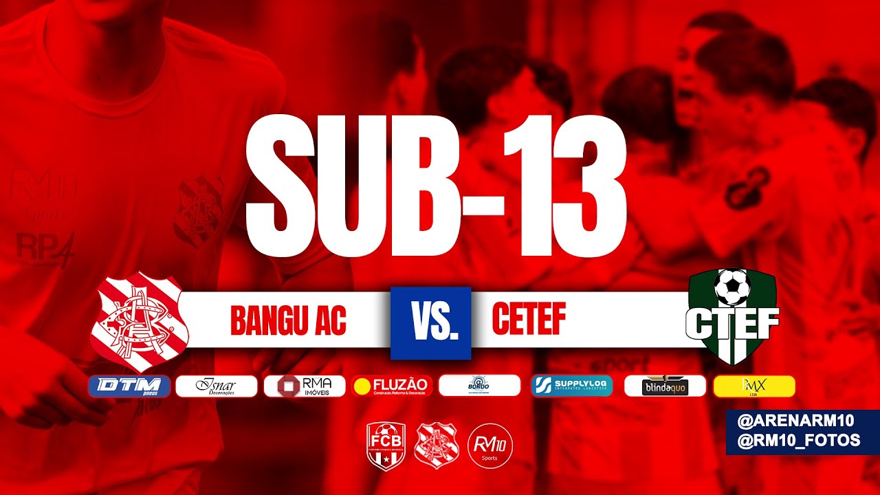 Sub 13 Bangu AC ❎ CTEF | Copa Light