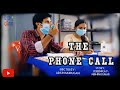 THE PHONE CALL-SHORT FILM