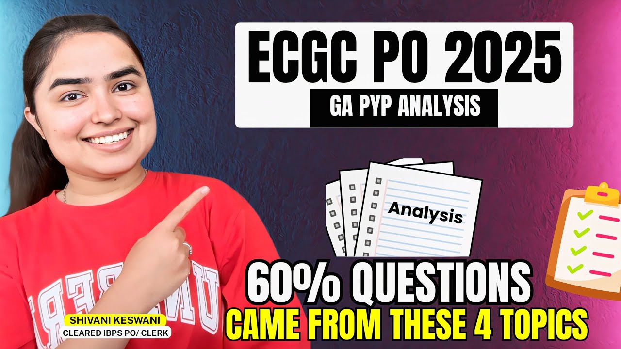 ECGC PO 2025 • GA Strategy & Sources by Shivani keswani • Score 30/40 just by reading this