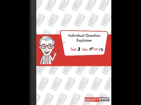 SAT Practice Test 3, Section 3, Question 17