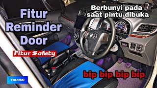 Penambahan Fitur Safety | Berbunyi ketika pintu mobil tidak rapat | mobil lebih safety | LuxNof