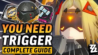 TRIGGER IS A MUST HAVE STUN AGENT! Trigger Build Guide and Kit Breakdown | Zenless Zone Zero