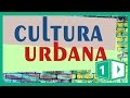 Cultura urbana 01