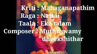 Mahaganapathim | Raga Nattai | Muthuswamy Dheekshithar | By Rupika Ramakumar