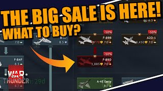 War Thunder - THE BIG SALE IS HERE! What is the MOST effective THING to BUY RIGHT NOW?