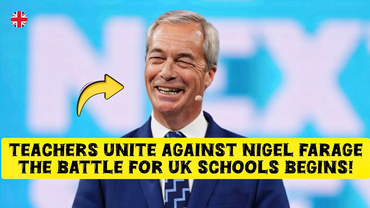 Учителя объединяются против Найджела Фараджа: начинается битва за британские школы!