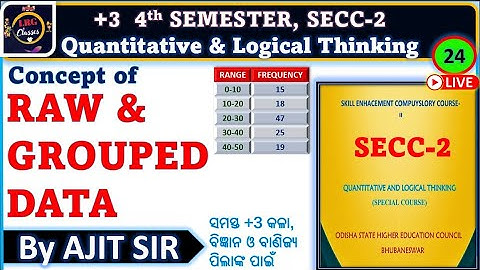 RAW AND GROUPED DATA  IN ODIA | Quantitative Aptitude and Logical Thinking | CLASS-24