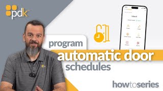 How to Program Automatic Door Schedules in PDK.io