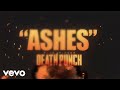 Five Finger Death Punch - Ashes (Lyric Video)