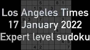 Sudoku solution – Los Angeles Times sudoku 17 January 2022 Expert level
