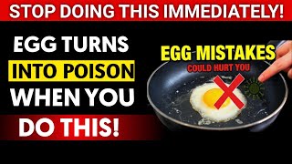 Over 60? 4 Common Egg Mistakes Silently Poisoning Seniors (Doctors Won’t Tell You This) screenshot 5