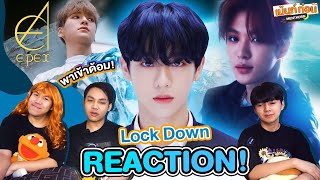 #พาเข้าด้อม EPEX (이펙스) Reaction+Recap Lock Down MV น้องใหม่จากค่าย C9 Entertainment | Mentkorn